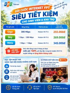Bảng giá gói cước internet FPT siêu tiết kiệm dành cho sinh viên và khu trọ tại Lê Trọng Tấn, trang bị modem Wi-Fi 6